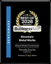 BusinessRate Best of 2026 Award Winner – Mountain Metal Works, Sheet Metal Contractor, Nevada County, California